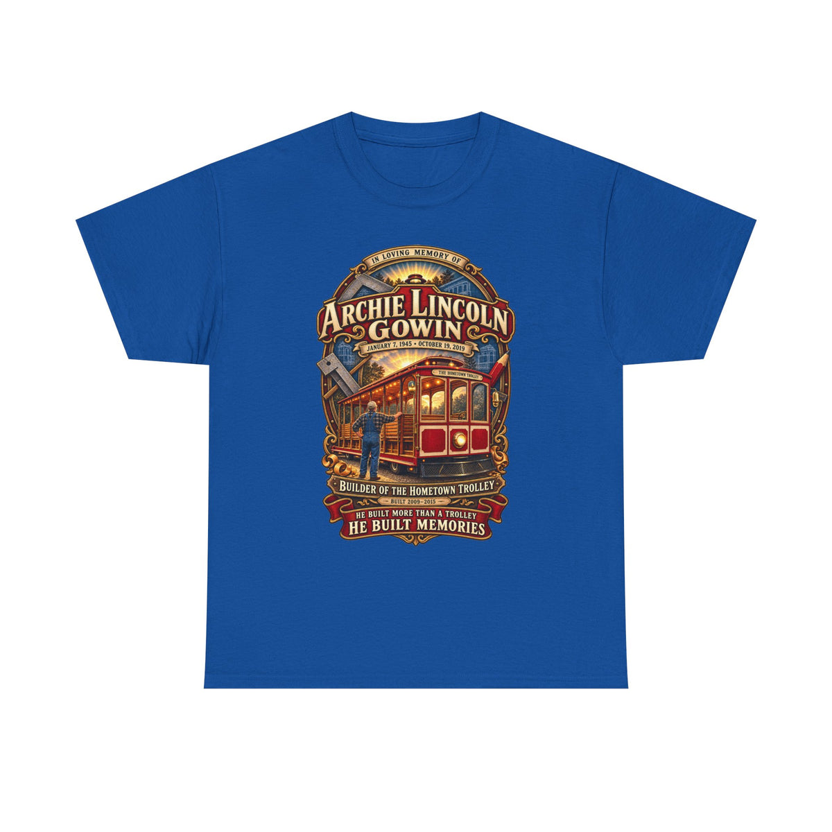 Vintage Trolley Memorial Tee - "Archie Lincoln Gowin" Legacy Shirt