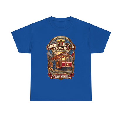 Vintage Trolley Memorial Tee - "Archie Lincoln Gowin" Legacy Shirt