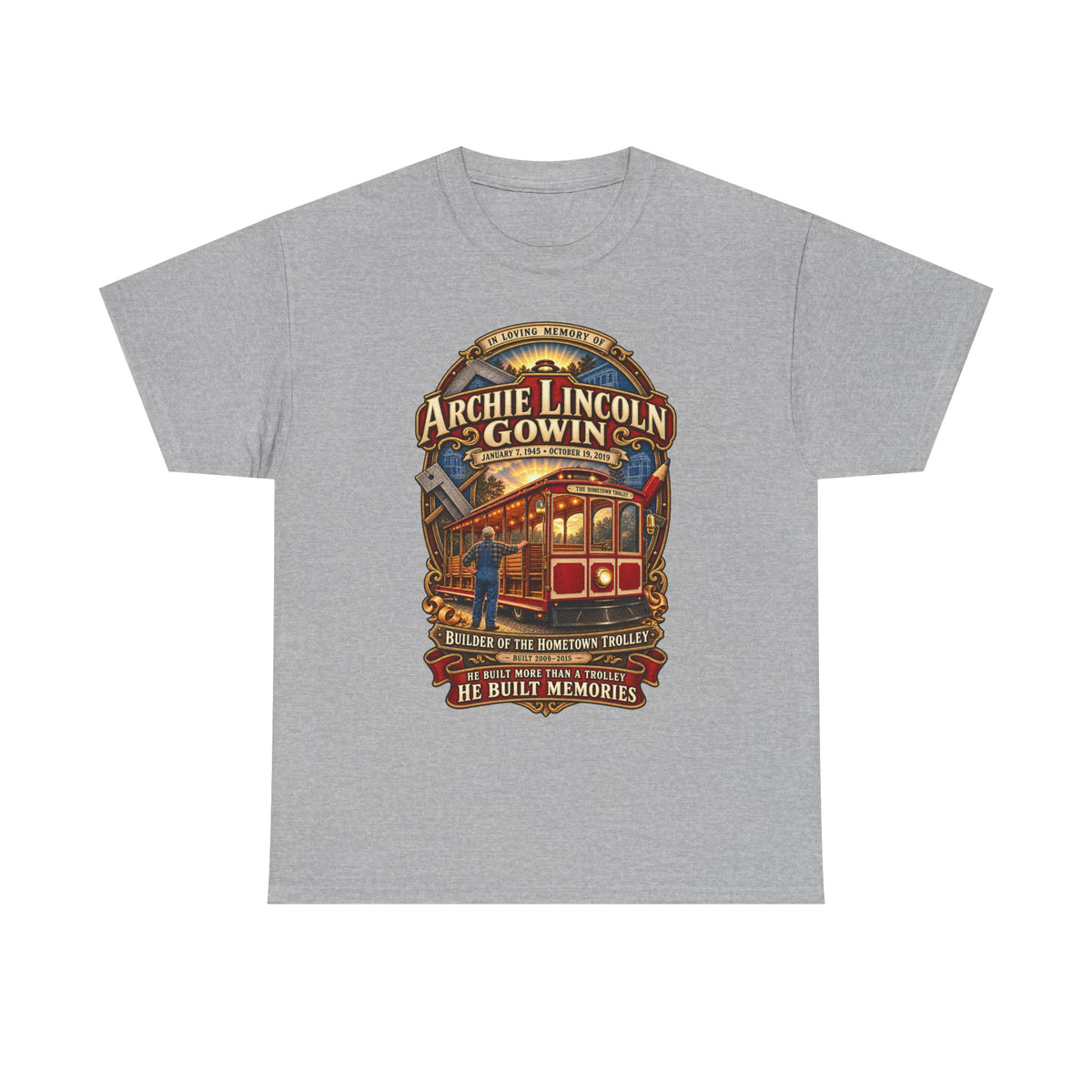 Vintage Trolley Memorial Tee - "Archie Lincoln Gowin" Legacy Shirt