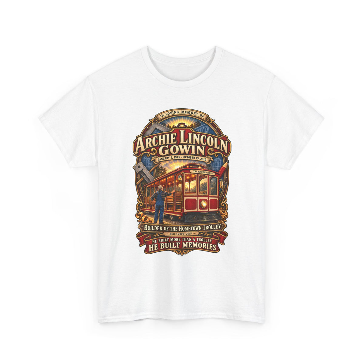 Vintage Trolley Memorial Tee - "Archie Lincoln Gowin" Legacy Shirt