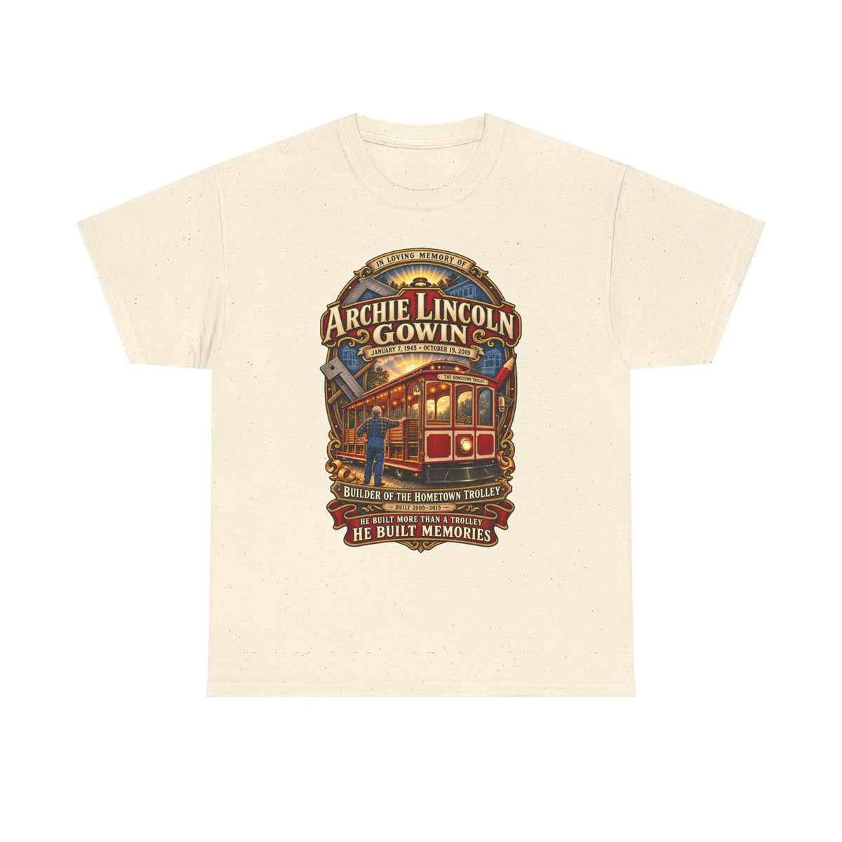 Vintage Trolley Memorial Tee - "Archie Lincoln Gowin" Legacy Shirt