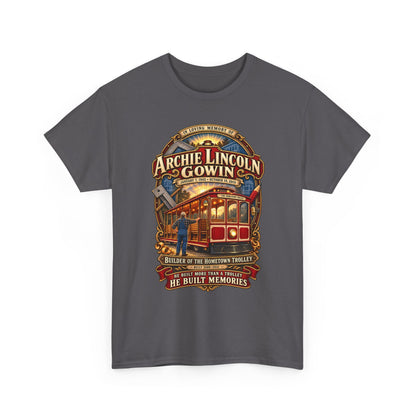 Vintage Trolley Memorial Tee - "Archie Lincoln Gowin" Legacy Shirt
