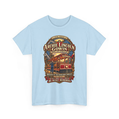 Vintage Trolley Memorial Tee - "Archie Lincoln Gowin" Legacy Shirt